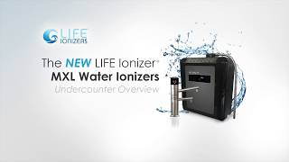 Life Water Ionizers Hydrogen Machines  2025 Life MXL Under Counter Water Ionizers [upl. by Ereynihc]