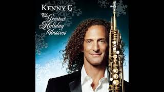 Kenny G  Deck The Halls  The Twelve Days Of Christmas [upl. by Rianna]