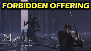 Forbidden Offering Location  Tarnished Seal Upgrade  Mortal Shell Walkthrough [upl. by Aisitel]