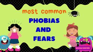 Most Common Phobias and Fears  General Knowledge for Kids [upl. by Laemsi655]