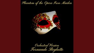 Phantom of the Opera Iron Maiden Orchestral Version [upl. by Sine]