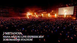 水樹奈々「METANOIA」（NANA MIZUKI LIVE EXPRESS 2019） [upl. by Llennehc]