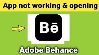 Adobe Behance app not working amp opening Crashing Problem Solved [upl. by Fabrice]