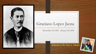 Graciano Lopez Jaena  slide final AEC [upl. by Herates]