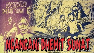 Ngancani Dhemit Sunat [upl. by Volney921]