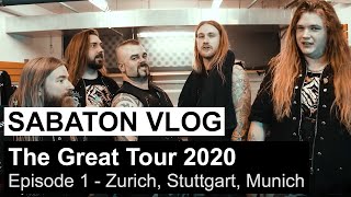 SABATON Vlog  The Great Tour 2020  Episode 1 Zurich Stuttgart Munich [upl. by Allehcim814]