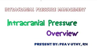 Intracranial Pressure Overview [upl. by Vorster]