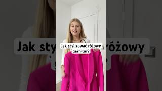 Jak stylizować różowy garnitur  moda fashion stylistka osobistastylistka fashioninspo [upl. by Bouldon]