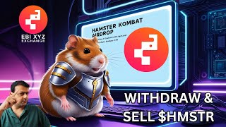 How To Withdraw and Sell Your Hamster Kombat Airdrop On EBI xyz Exchange [upl. by Fulbert]