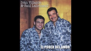 Ivan Villazón amp Saul Lallemand  8 El Caramelito El Poder del Amor [upl. by Den]