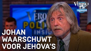 Johan waarschuwt Nederland voor Jehovas  VERONICA INSIDE [upl. by Eserrehs]