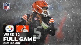 SNOWFALL HITS Pittsburgh Steelers vs Cleveland Browns FULL GAME  NFL 2024 Season Week 12 [upl. by Itoc]