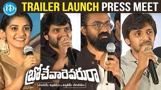 Brochevarevarura Movie Trailer Launch Press Meet  Sree Vishnu  Nivetha Thomas [upl. by Ronica155]