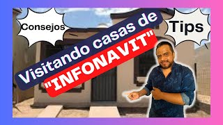 VISITANDO CASAS DE INFONAVIT 2024  TIPS Y CONSEJOS [upl. by Nytsrik]