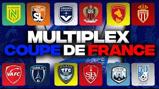 🔴 MULTIPLEX COUPE DE FRANCE  NANTESLAVAL  BORDEAUXNICE RODEZMONACOTRELISSACBRESTVAFCPFC [upl. by Ylro]