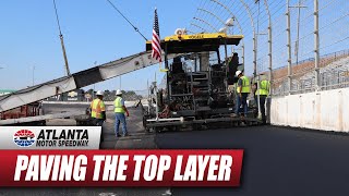 Paving the top layer of asphalt for the allnew Atlanta Motor Speedway [upl. by Amsirac767]