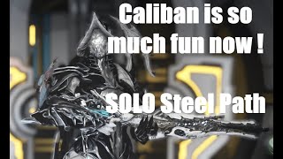 Warframe  Caliban no Forma vs Steel Path [upl. by Carn]