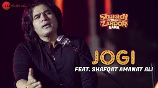 Jogi  Arko Ft Shafqat Amanat Ali  Shaadi Mein Zaroor Aana  Rajkummar Rao amp Kriti Kharbanda [upl. by Weidner]