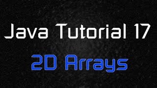 Java Tutorial 17  TwoDimensional Array Multidimensional [upl. by Alleiram]