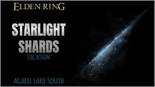 Starlight Shards Location near Agheel Lake South in Elden Ring [upl. by Atikaj]