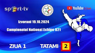 TATAMI 2  Campionatul National Echipe U21 Izvorani 19102024 [upl. by Xela]