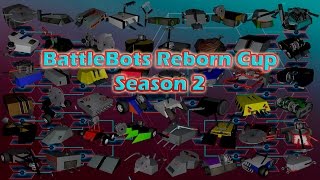 BattleBots Reborn Cup  Episode 2 Season 2 [upl. by Palestine]