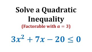 Solve a Quadratic Inequality Less Than or Equal and Factorable with a not 1 [upl. by Suilenroc244]