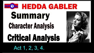 Hedda Gabler Summary analysis NotesEnglish Drama [upl. by Ehsom]