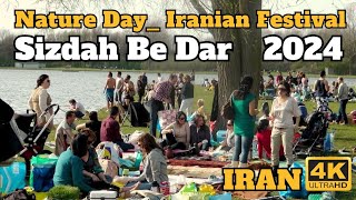 Must see IRAN Sizdah Be dar 2024 the Celebrate of Nature Tourism Day of Iranians Outdoor 4k Video [upl. by Eillod]