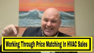 How to work through hvac price matching with clients [upl. by Kcirtapnhoj606]