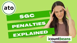 Super Guarantee Charge SGC Penalties Explained [upl. by Ardnossak]