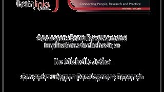 Adolescent Brain Development Behaviour Implications  Dr Michelle Jetha  BrainLinks Canada 2013 [upl. by Boyse988]