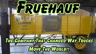 How Fruehauf Trailers Revolutionized the Way We Transport Goods [upl. by Laroy]