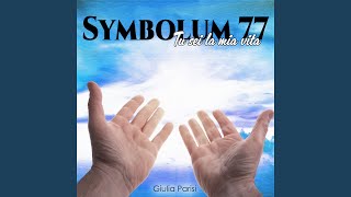 Symbolum 77 Tu sei la mia vita [upl. by Aninad]