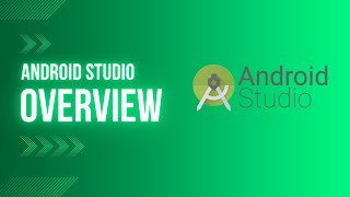 Android Studio Overview [upl. by Waynant819]