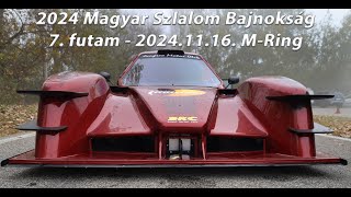 2024 Magyar Szlalom Bajnokság  7 futam  20241116 MRing  BRC B59 YouTube ENGSUB available [upl. by Paris]