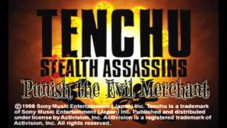 Tenchu Stealth Assassins  Punish the Evil Merchant  Extended [upl. by Reffotsirhc]