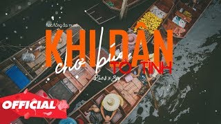 ♬ Khi Dân Chợ Búa Tỏ Tình  Rick x Spy Official Lyric Video [upl. by Aisel303]