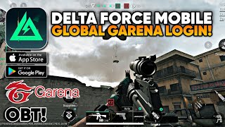 AKHIRNYA GARENA DELTA FORCE MOBILE GLOBAL RILIS amp BISA LOGIN OBT Delta Force Hawk Ops Android [upl. by Duane867]