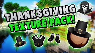 MY THANKSGIVING TEXTURE PACK RELEASE [upl. by Halyak]