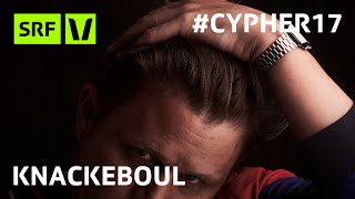 Knackeboul am Virus Bounce Cypher 2017  Cypher17  SRF Virus [upl. by Emmey916]