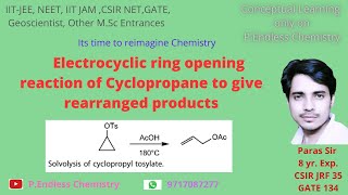 Electrocyclic ring opening reaction of cyclopropane system to give rearranged allylic products [upl. by Idnic]