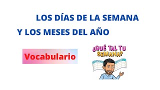 ✅Días de la semana y Meses del año en Español ✅Vocabulario📆 Aprender Español💯Spanish Lessons [upl. by Abehshtab]