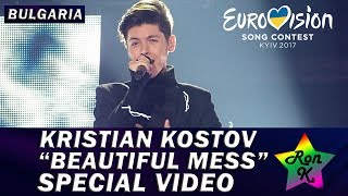 Kristian Kostov  quotBeautiful Messquot  Special Multicam video  Eurovision 2017 Bulgaria [upl. by Cyma]