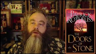 Will Patrick Rothfuss EVER Finish The Doors of Stone [upl. by Anora]