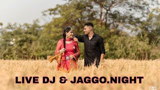 Live Jaggo amp Dj Night \\ Jaskaranjit Singh ll Walia Photography Kala Sanghian [upl. by Chaudoin]