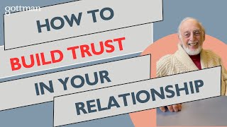 The 1 Trust Secret Every Couple Needs to Know From Dr John Gottman [upl. by Enirbas417]