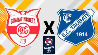 ATLÉTICO GUARATINGUETÁ X EC TAUBATÉ  2ª RODADA  PAULISTA SUB 20 2023  JOGO COMPLETO [upl. by Fisken197]