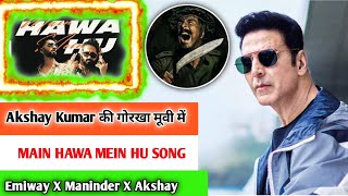 MAIN HAWA MEIN HU  EMIWAY BANTAI X MANINDER BUTTAR REACT AKSHAY KUMAR [upl. by Ahsimin]