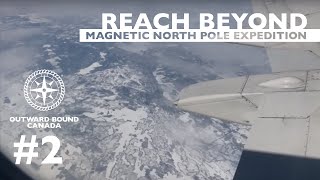 Magnetic North Pole Expedition Iqaluit to Resolute [upl. by Henryson]